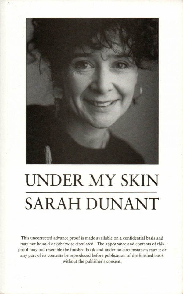 Dunant, Sarah: Under My Skin