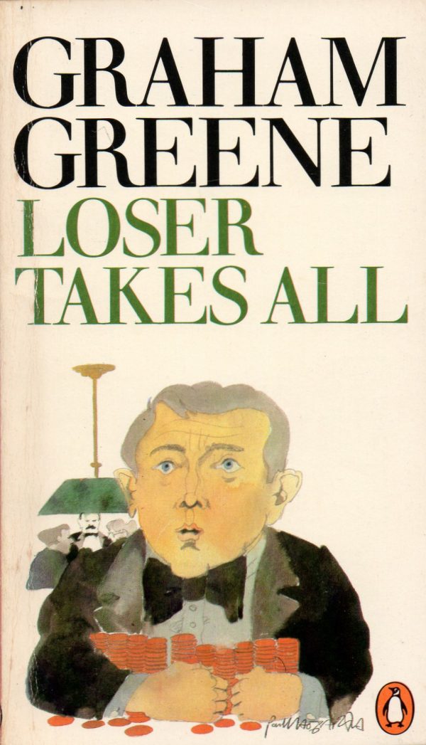 Greene, Graham: Loser Takes All