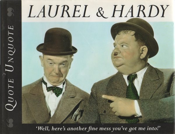 Grant, Neil: Quote Unquote - Laurel and Hardy