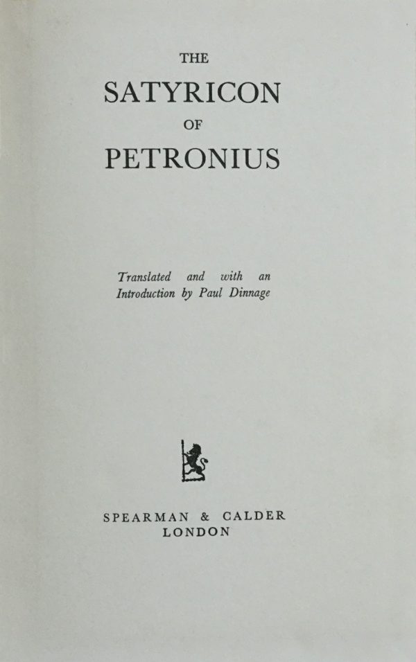 Dinnage, Paul (translated by and intro): The Satyricon of Petronius
