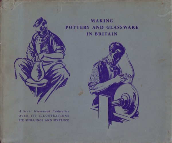 Making Pottery & Glassware in Britain