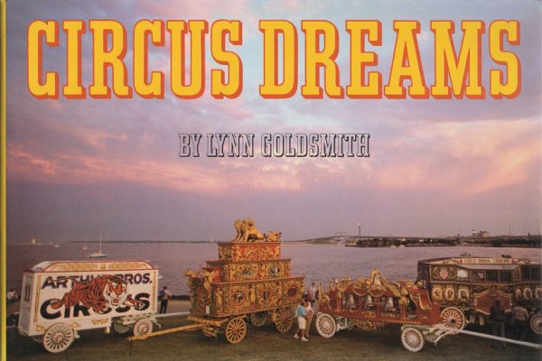 Goldsmith, Lynn: Circus Dreams