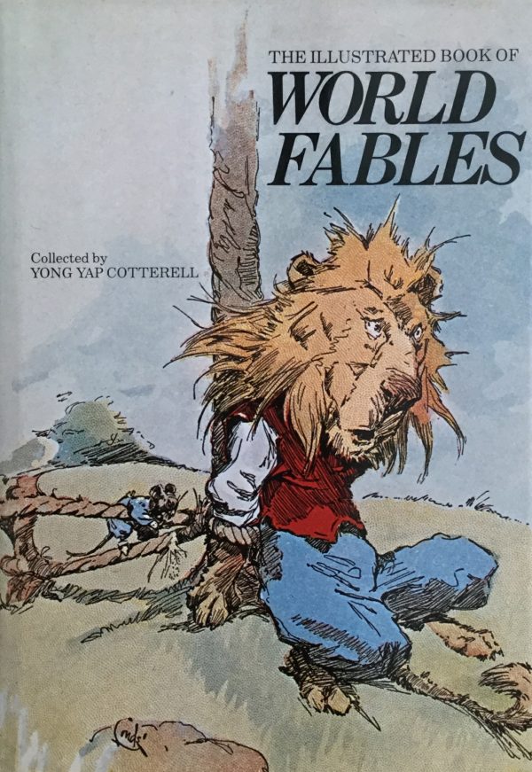 Cotterell, Yong Yap (collected by): The Illustrated Book of World Fables