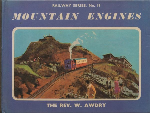 Awdrey, Rev W: Mountain Engines - Railway Series No. 19