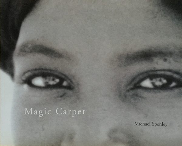 Spenley, Michael: Magic Carpet