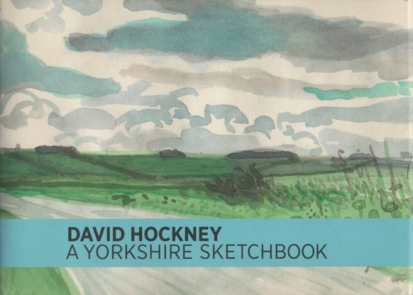 Hockney, David: A Yorkshire Sketchbook